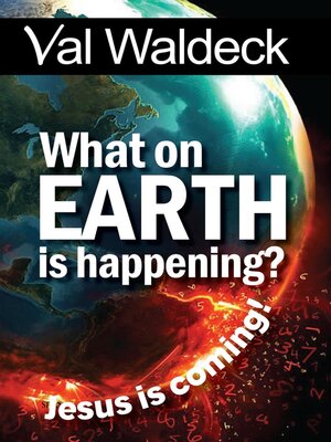 cover image of What On Earth Is Happening?